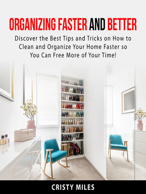 cover image of Organizing Faster and Better